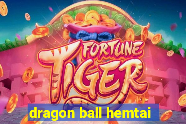 dragon ball hemtai